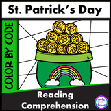St. Patrick's Day Reading Comprehension Holiday Color By C