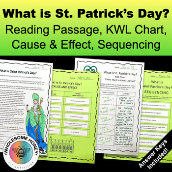 Preview of St. Patrick's Day- Close Reading Passage, Cause & Effect, Sequencing, KWL Chart