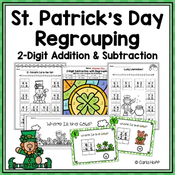 Preview of ST. PATRICK'S DAY REGROUPING  2-digit Addition and Subtraction Worksheets