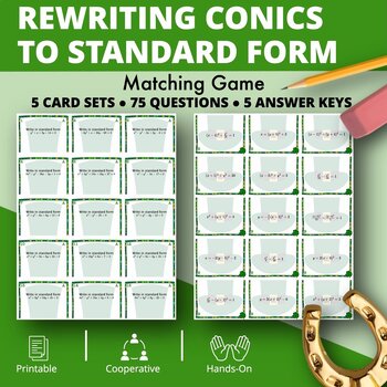 Preview of St. Patrick's Day: Rewriting Conics in Standard Form Matching Games