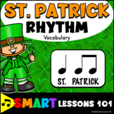 St. Patrick's Day Rhythm Vocab St Pat's day Music Activity