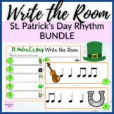 St. Patrick's Day Rhythm Write the Room BUNDLE for Music R