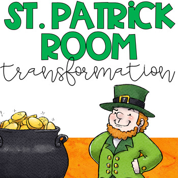 Preview of St. Patrick's Day Room Transformation