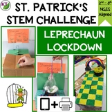 St. Patrick's Day STEM Challenge - Leprechaun Lockdown Pri