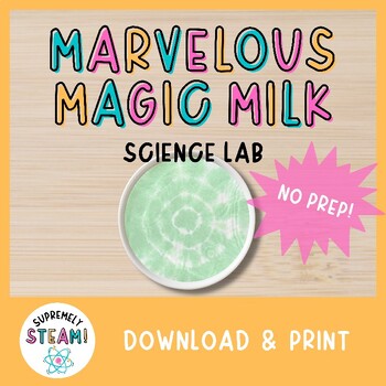 Preview of St. Patrick's Day STEM / STEAM Activity - Marvelous Magic Milk Science Lab!
