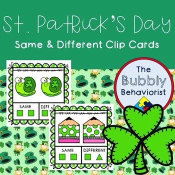 Preview of St. Patrick's Day Same and Different Clip Cards