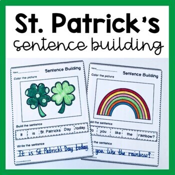 Preview of St Patrick's Day Sentence Building Worksheets