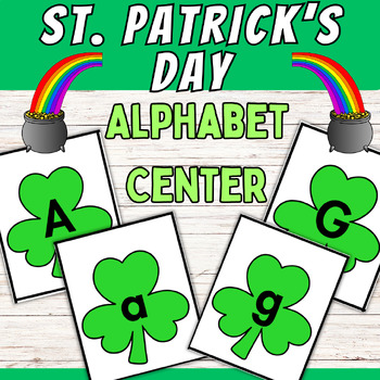 Preview of St. Patrick's Day Shamrock Alphabet Letter Matching Center March Literacy Cards
