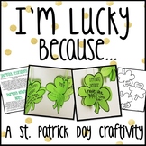 St. Patrick's Day Shamrock Craftivity - I'm LUCKY Because...