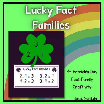 Preview of St. Patrick's Day Shamrock Fact Family and Equations