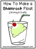 St. Patrick's Day Shamrock Float Writing