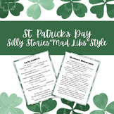 St. Patrick's Day Silly Stories/Parts of Speech "Mad Lib" Style