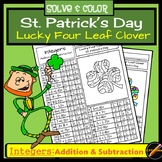 St. Patrick's Day Solve and Color Four Leaf Clover: Intege