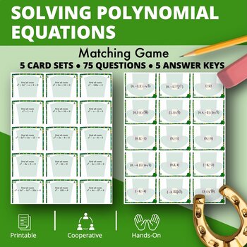 Preview of St. Patrick's Day: Solving Polynomial Equations Matching Games