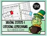 St. Patrick's Day - Solving Systems of Equations by Substi
