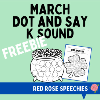 Preview of St. Patrick's Day Speech Therapy FREEBIE - Dot and Say - K Sound