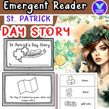 Preview of St. Patrick's Day - Story of St. Patrick Emergent Reader ELA Activities NO PREP