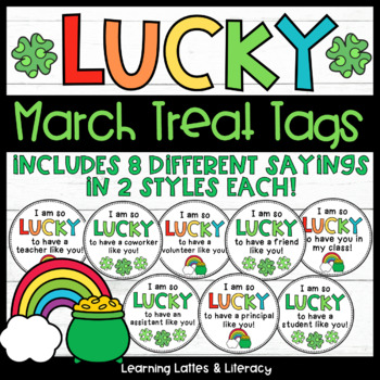 Preview of St. Patrick's Day Treat Tags Rainbow Student Gift Tags Lucky to Be Your Teacher