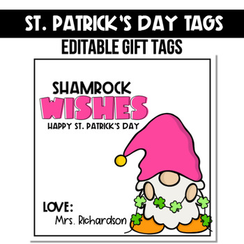 Preview of St. Patrick's Day Student Printable Gift Tags, EDITABLE
