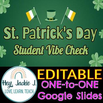 Preview of St. Patrick's Day Student Vibe Check Middle Junior High School Google Editable 