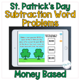 St. Patrick's Day  Subtraction Money Based Word Problems D