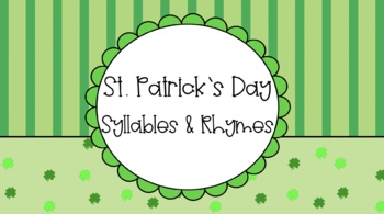 Preview of St. Patrick's Day Syllable & Rhyme Practice Google Slides