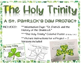 St. Patrick's Day - The Holy Trinity