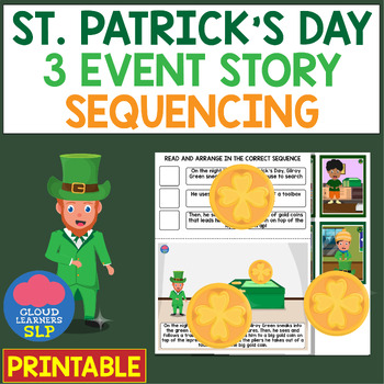 Preview of St. Patrick's Day Theme: 3-Event Story Sequencing (Reading and Comprehension)