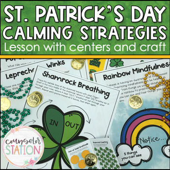 Preview of St. Patrick's Day Coping Skills Lesson, Centers, & Craft for 3rd, 4th, 5th Grade