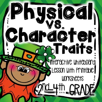Preview of St. Patrick's Day Themed Character Traits & Physical Traits Lesson