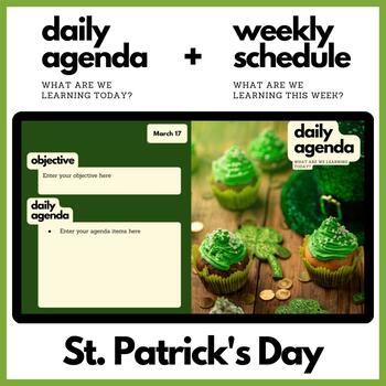 Preview of St. Patrick's Day Themed Daily Agenda + Weekly Schedule for Google Slides