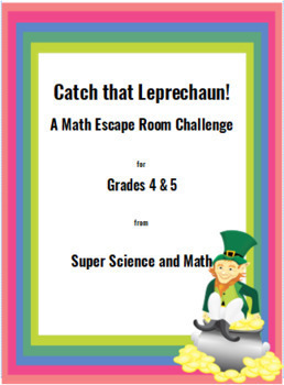 Preview of St. Patrick's Day Themed Math Escape Room: Gr. 4 - 5