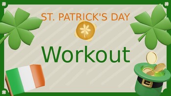 Preview of St. Patrick's Day Themed Workout
