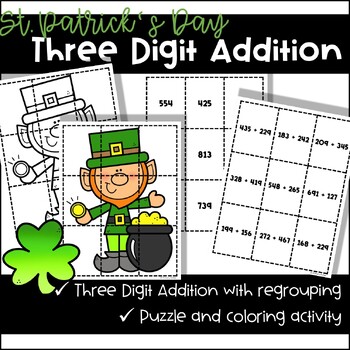 Preview of St. Patrick's Day Three Digit Addition Puzzle (2.NBT.7)