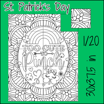 Preview of St.Patrick's Day Too cute To Pinch Collaborative Poster Craft Bulletin Board Art