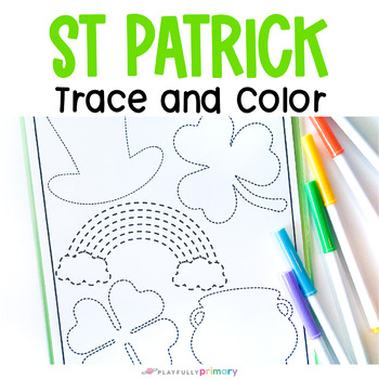 Preview of St Patrick's Day Tracing Practice & Coloring Sheets - March Fine Motor Activity