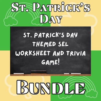 Preview of St. Patrick's Day Trivia + SEL Worksheet Bundle