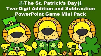 Preview of St. Patrick's Day Two-Digit Addition and Subtraction PowerPoint Game Mini Pack