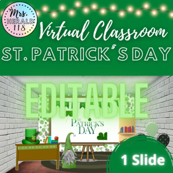 Preview of St. Patrick’s  Day Virtual Classroom Slides for Bitmoji™ and Google Slides™