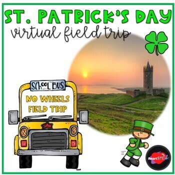 Preview of St. Patrick's Day Virtual Field Trip - Distance Learning - Geography Study