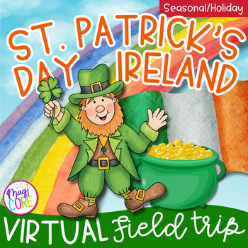 Preview of St Patrick's Day Virtual Field Trip Ireland Google Slides Digital Resource Irish