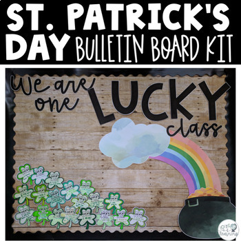 Preview of St. Patrick's Day "We are one LUCKY class" Bulletin Board Kit FREEBIE