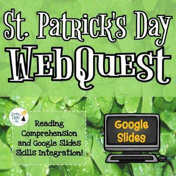 St Patrick #39 s Day Webquest Editable in Google Slides NO PREP
