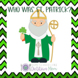 St. Patrick's Day: Who Was St. Patrick? Fun Activities Pack