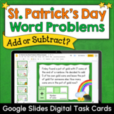 St. Patrick's Day Word Problems - Add or Subtract? Google 
