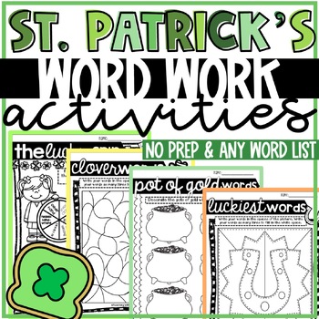 Preview of St. Patrick's Day Word Work - NO PREP - Use with ANY Word List