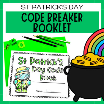 Preview of St Patrick's Day Worksheets | Code Breaker Joke | Mystery Message