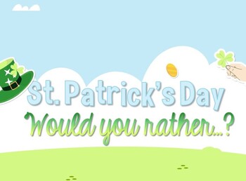 Preview of St. Patrick's Day "Would You Rather...?" Writing Activity