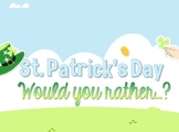St. Patrick's Day "Would You Rather...?" Writing Activity