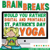 St. Patrick's Day Would You Rather YOGA Movement Brain Bre